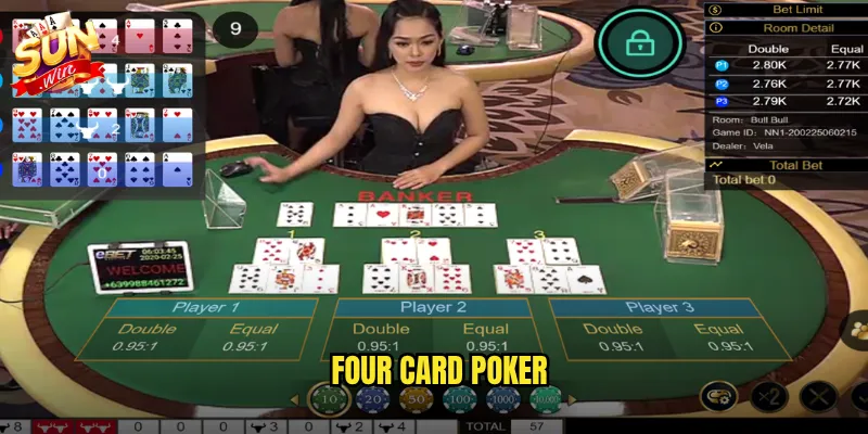 Sunwin Four Card Poker - Thách thức dealer với bốn lá bài may mắn 3 Four Card Poker